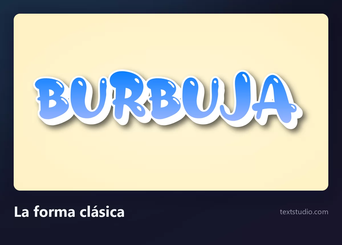 La palabra Burbuja en letras burbuja clásicas, relleno de degradado azul dentro de un contorno blanco grueso con un brillo satinado en cada letra