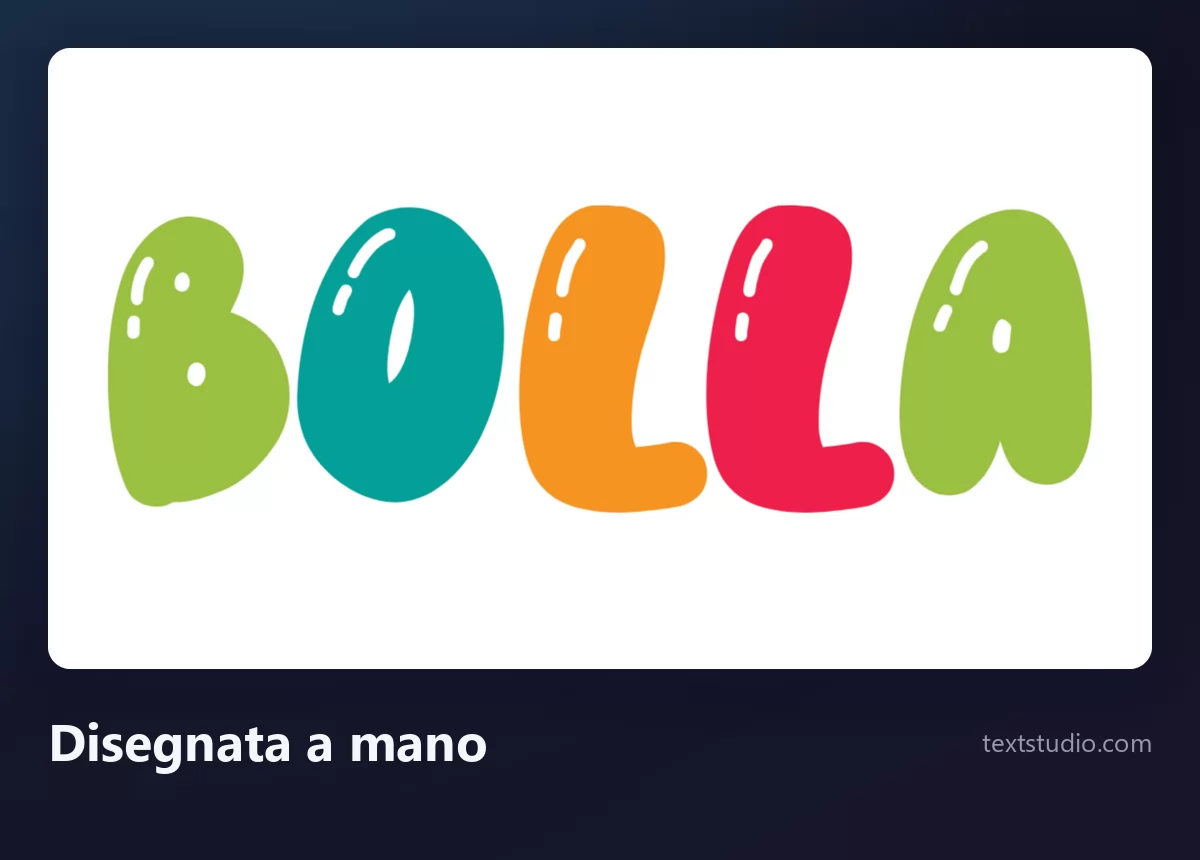 La parola Bolla in lettere bolla in stile disegnato a mano, forme grasse e irregolari in verde, turchese, arancione e rosso con piccoli riflessi bianchi e senza contorno