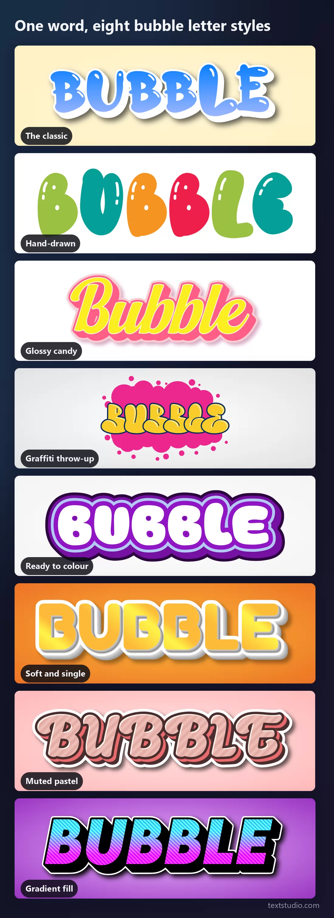 The same word in eight bubble letter styles stacked for comparison, from the blue gradient classic to the graffiti throw-up and the gradient fill