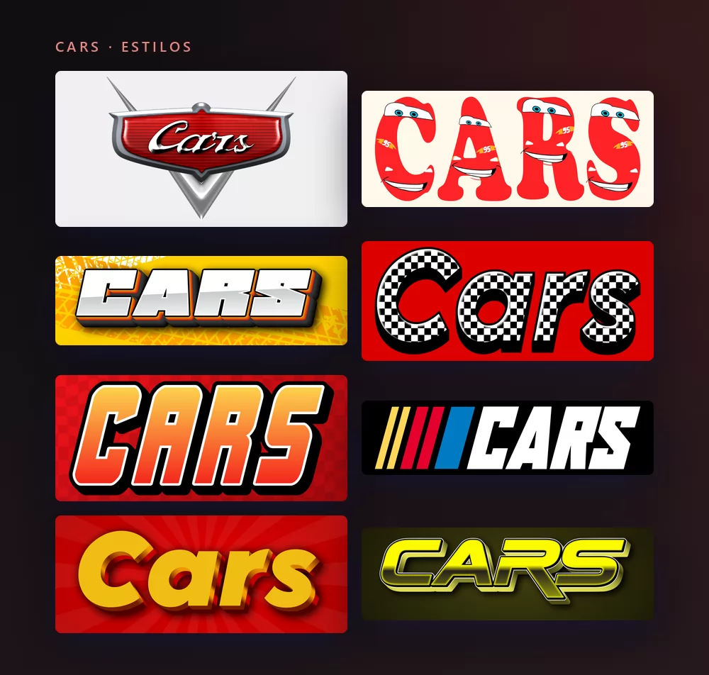 Ocho estilos de texto Cars: el escudo cromado, letras rojas con los ojos del Rayo McQueen y rayos, mayúsculas cromadas blancas sobre huellas de neumático, letras de bandera a cuadros sobre rojo, mayúsculas naranjas de carreras, cursivas blancas con franjas de competición sobre negro, letras doradas sobre un sol rojo, y mayúsculas cromadas amarillas
