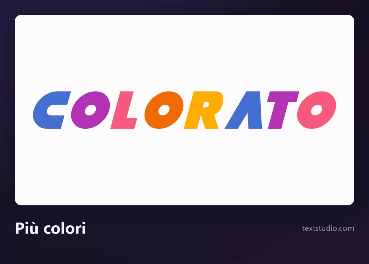 La parola COLORATO con un colore diverso su ogni lettera, blu, viola, rosa, rosso, arancione, giallo e verde, su uno sfondo bianco