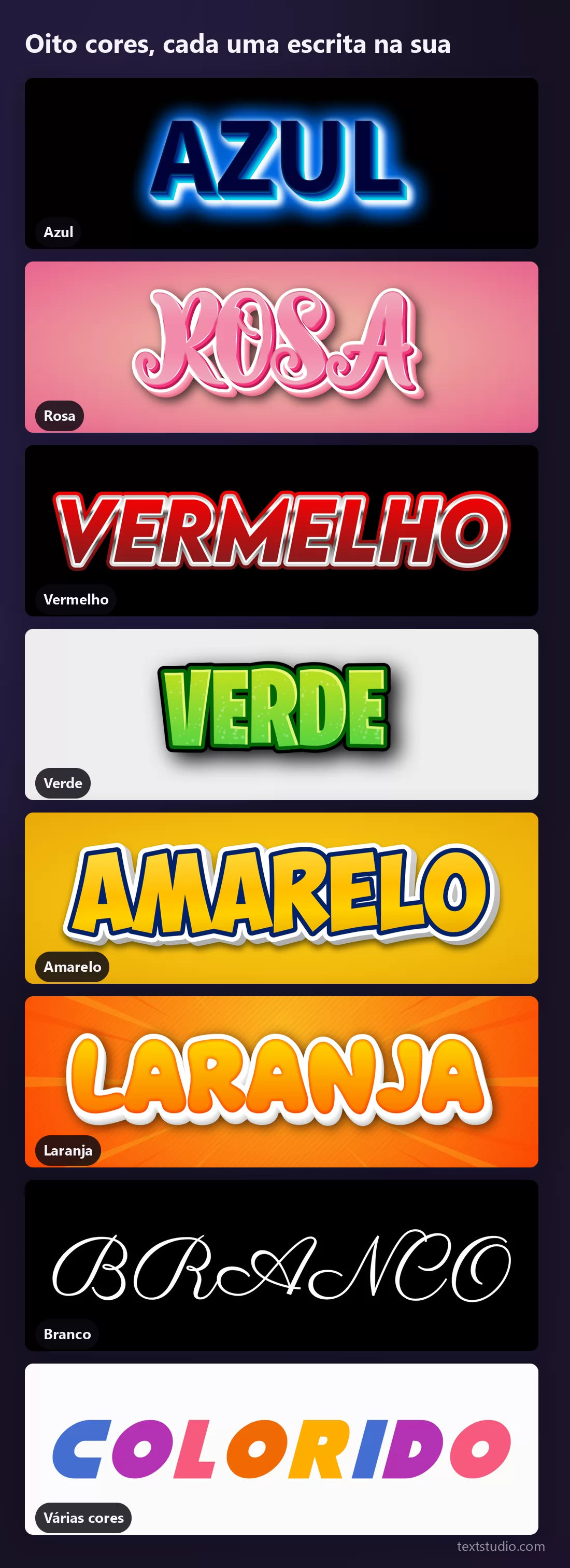 Oito efeitos de texto colorido, cada palavra escrita na cor que ela nomeia: AZUL sobre preto, ROSA em script, VERMELHO com fio prateado, VERDE de videogame, AMARELO com recorte branco, LARANJA radiante, BRANCO sobre preto e COLORIDO letra a letra