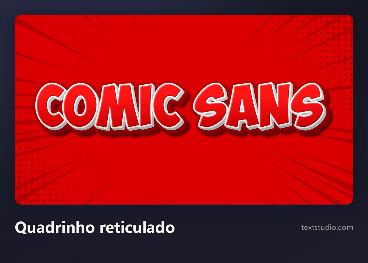 As palavras Comic Sans em maiúsculas de quadrinho vermelhas e brancas sobre um fundo de retícula de pontos vermelhos com linhas de velocidade