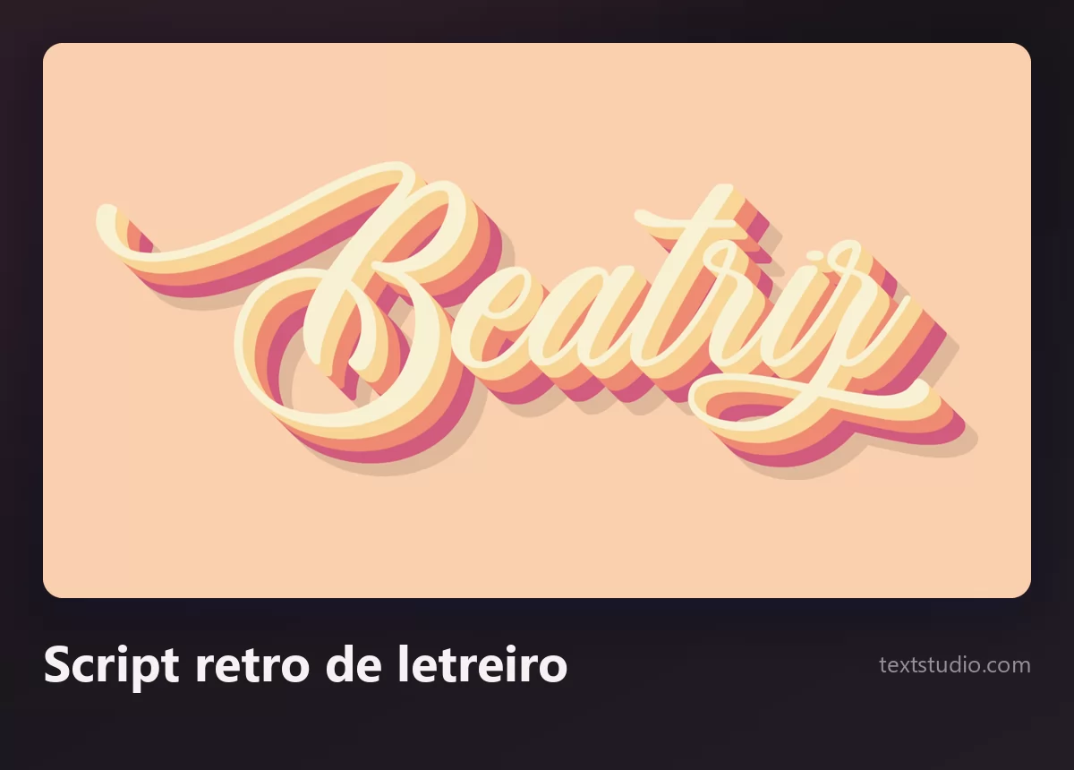 O nome Beatriz num script retro de letreiro, letras cor de creme com uma sombra tridimensional em camadas rosa e laranja
