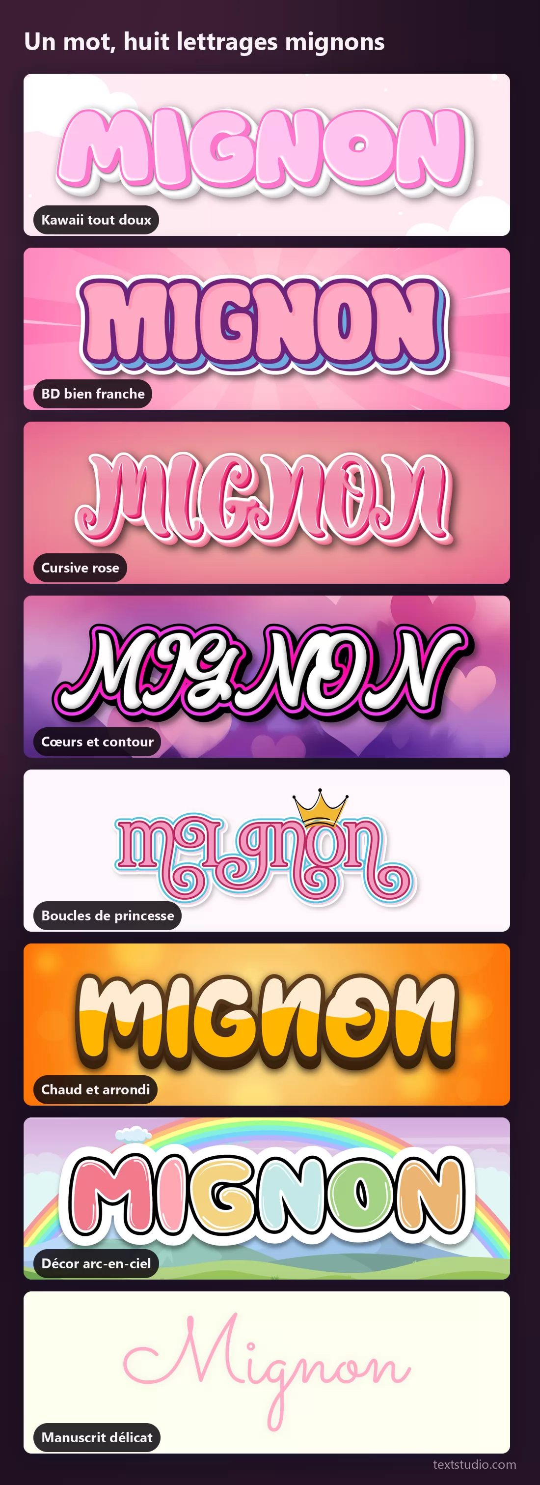 Le même mot dans huit lettrages mignons empilés pour comparaison, du kawaii tout doux et de la BD franche aux cursives et aux cœurs, jusqu'au décor arc-en-ciel et au manuscrit fin
