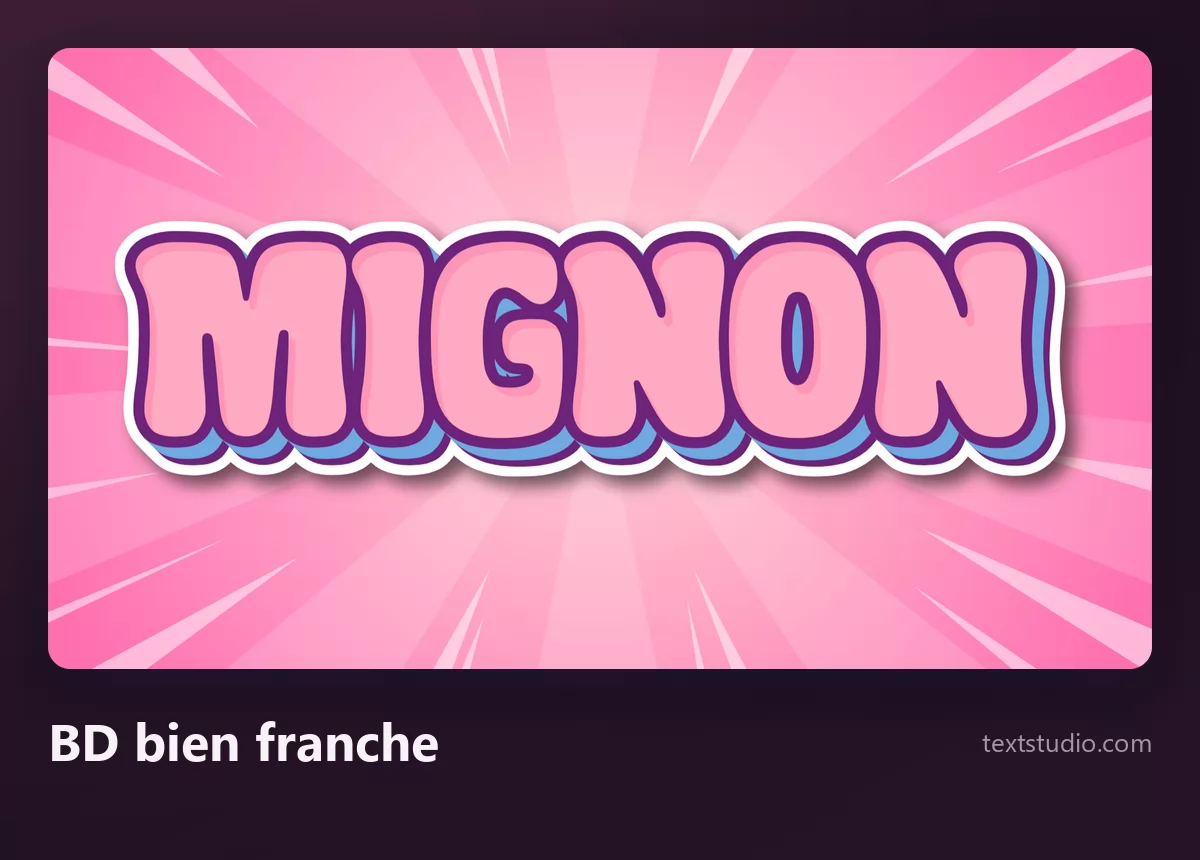 Le mot Mignon en lettrage BD bien franc, lettres roses avec d'épais contours violets et blancs sur un éclat radial rose vif