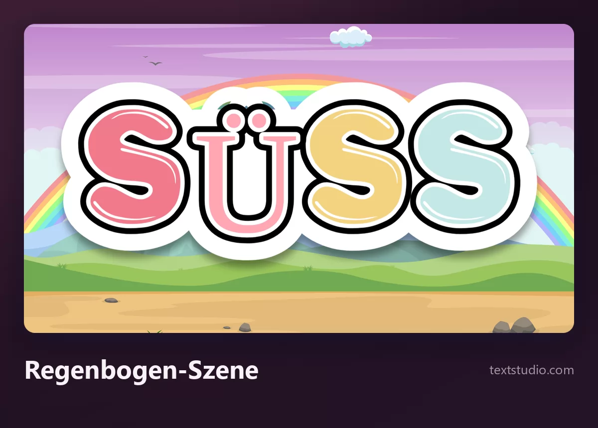Das Wort SÜSS in runden Pastellbuchstaben, jeder in einer anderen Farbe, schwarz konturiert mit weißem Stickerrand, vor einem illustrierten Hintergrund aus Regenbogen und Hügeln