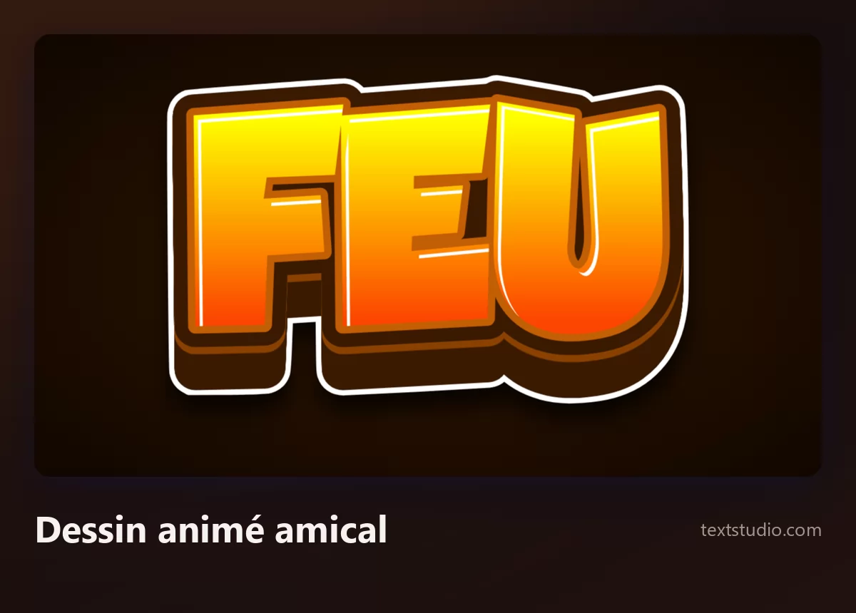 Le mot Feu dans un style dessin animé amical, lettres en dégradé orange chaud dans un épais contour brun et blanc, posées sur une base tridimensionnelle massive