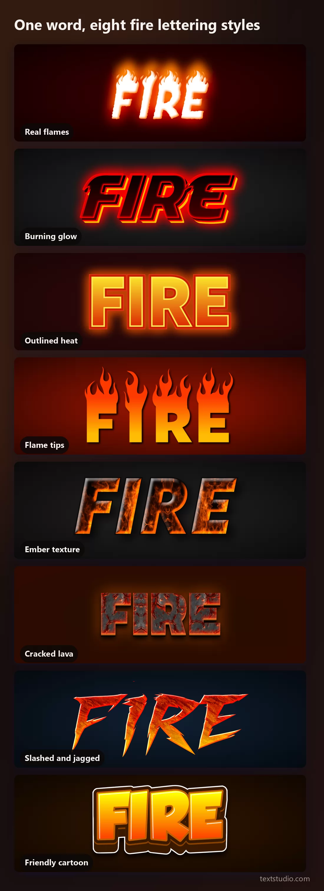 The same word in eight fire lettering styles stacked for comparison, from realistic flames through glow, outline, flame tips, ember texture, cracked lava and jagged shards to a friendly cartoon