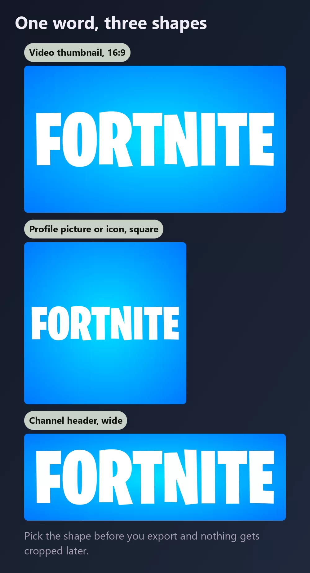 The same word exported three ways: a wide 16 by 9 video thumbnail, a square profile picture, and a wide narrow channel header