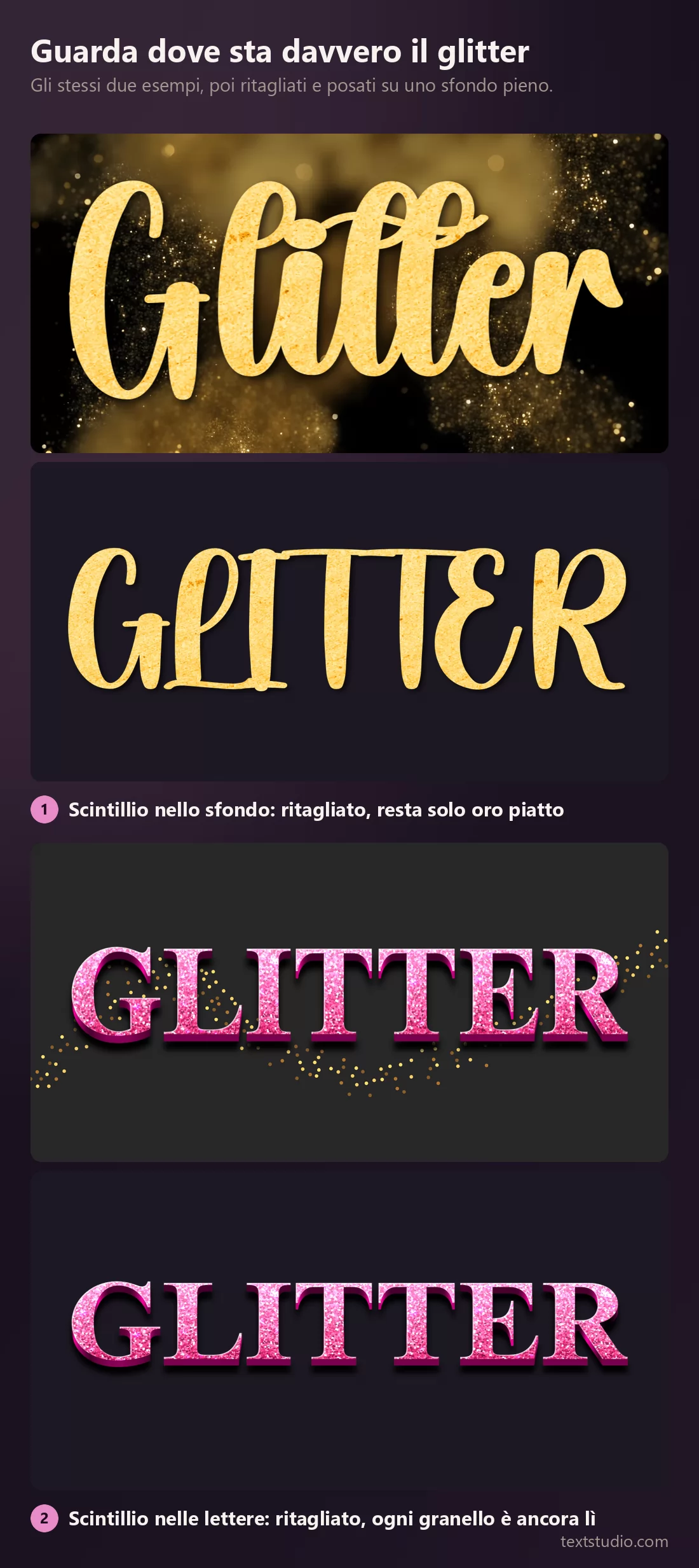 Due esempi glitter e gli stessi due ritagliati su uno sfondo a tinta unita: quello dorato perde tutto il suo scintillio e diventa piatto, quello rosa conserva intatta la sua trama granulosa