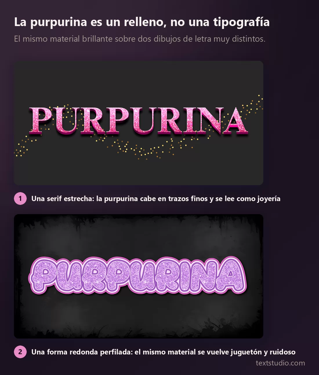 El mismo material rosa con purpurina sobre dos dibujos de letra distintos: una serif estrecha que se lee como joyería, y una forma redonda y perfilada de letra burbuja que resulta juguetona