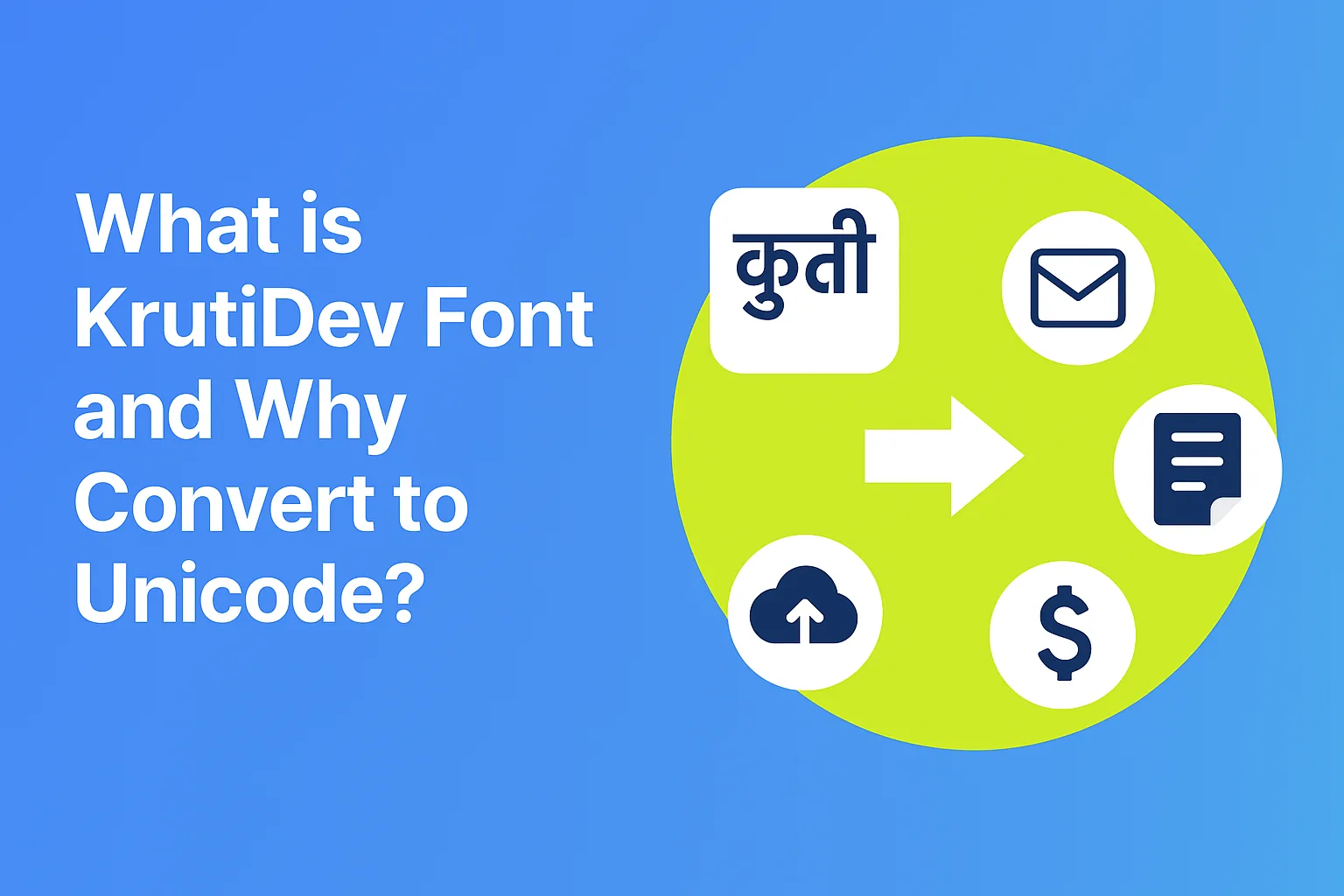 Cos'è il font KrutiDev e perché convertirlo in Unicode?