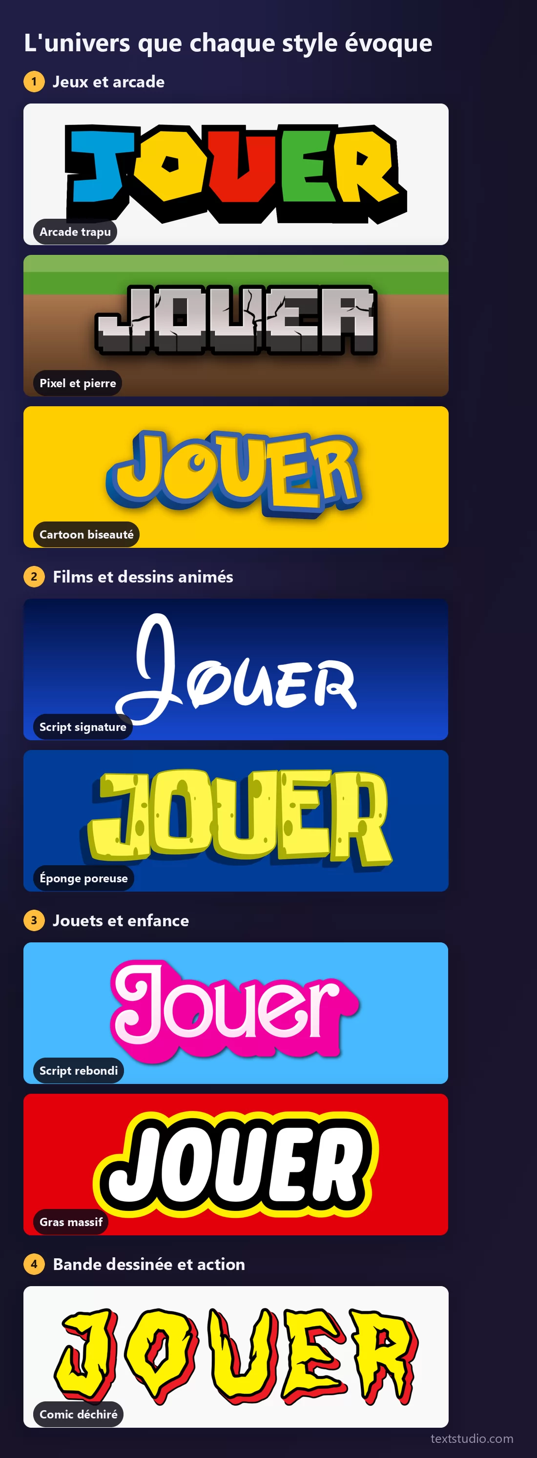 Les huit lettrages de logo rangés en quatre univers, jeux et arcade, films et dessins animés, jouets et enfance, bande dessinée et action, chaque groupe montrant le mot JOUER dans les styles qui lui appartiennent