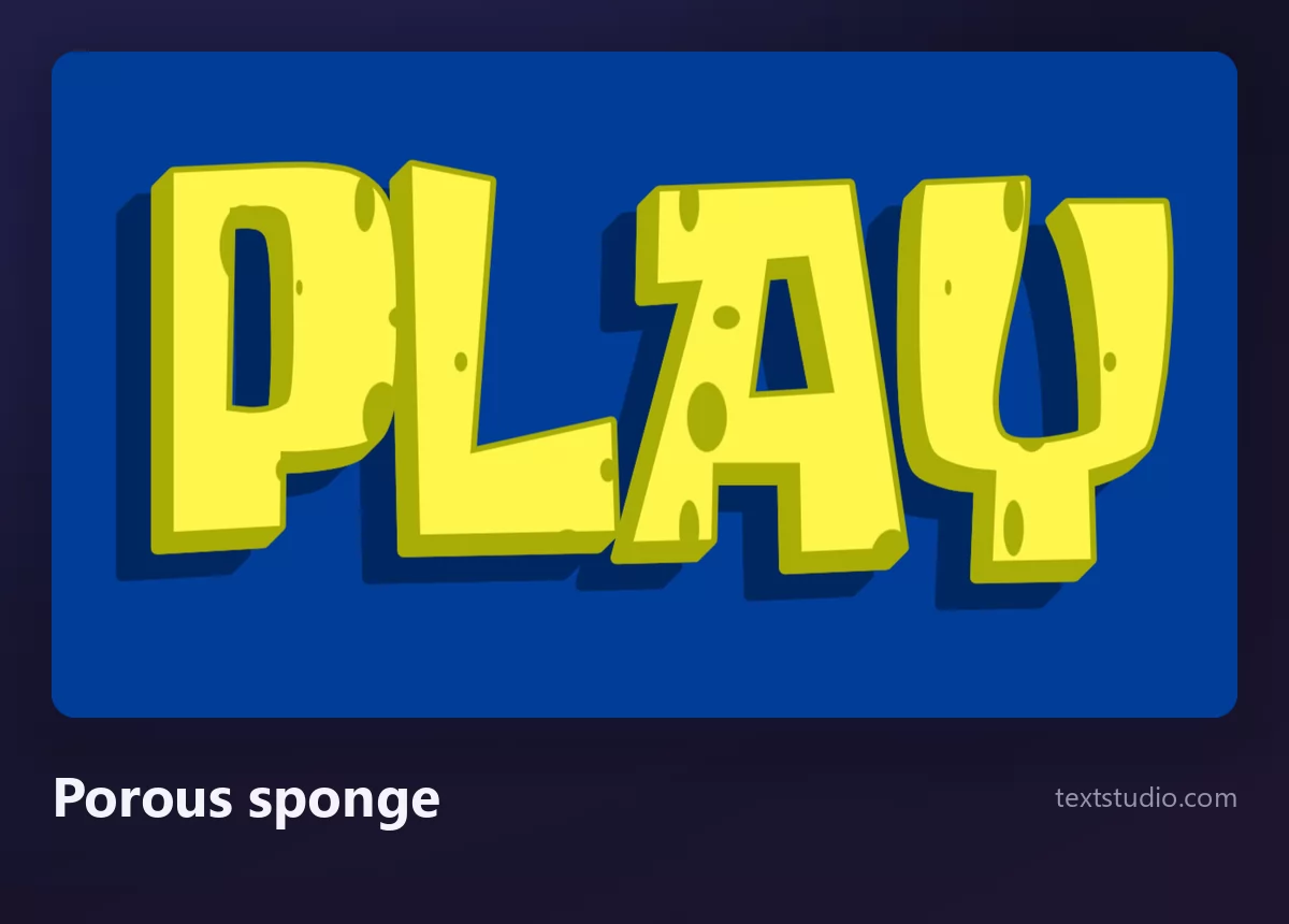 The word PLAY in porous yellow sponge letters with visible holes and a soft green edge, on a deep blue background