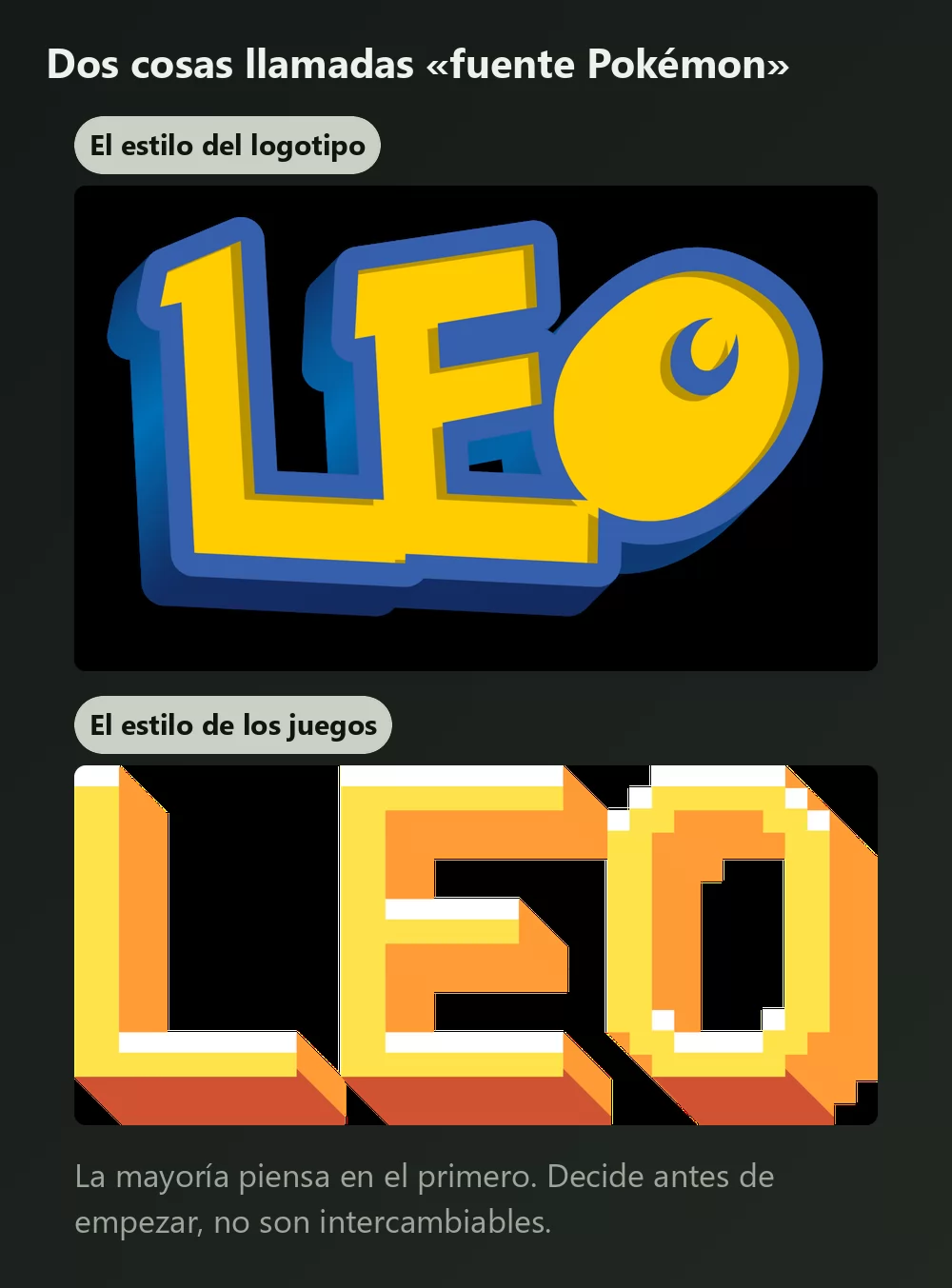 El mismo nombre mostrado dos veces, primero en gruesas letras amarillas con contorno azul profundo como el logotipo de Pokémon, y después en letras de píxeles naranjas y cuadradas como una pantalla portátil de los primeros tiempos