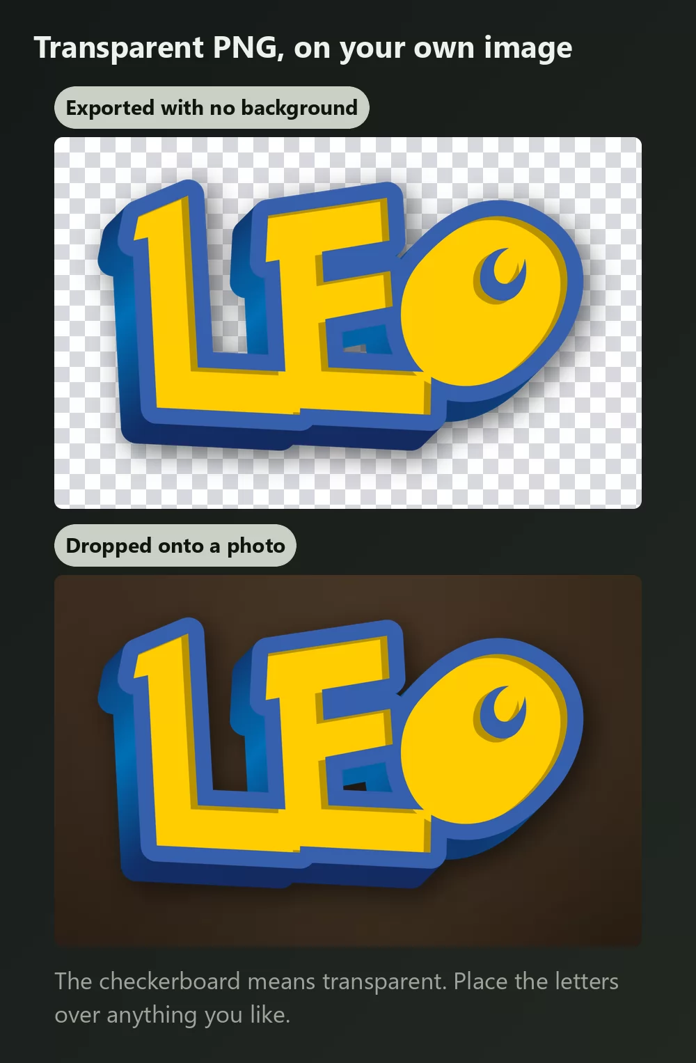 The same lettering shown twice, once on a checkerboard meaning a transparent background, and once placed over a colourful photo background