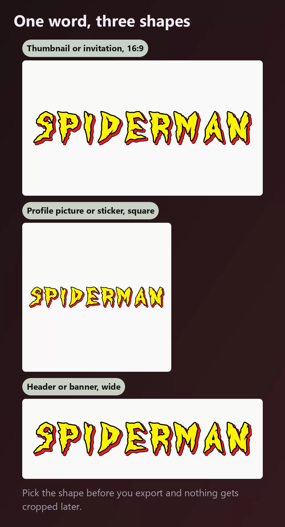 The same word exported three ways: a wide 16 by 9 thumbnail, a square profile picture or sticker, and a wide narrow banner