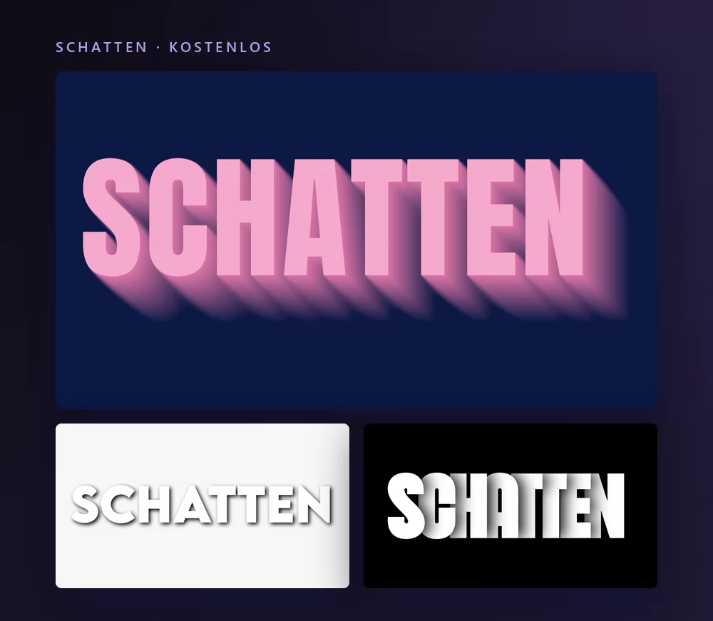 Drei Schatten-Texteffekte, die das Wort SCHATTEN rendern: blassrosa Versalien mit langem, massivem Schatten, ein weicher grauer Schlagschatten auf Weiß und weiße Buchstaben mit hartem versetztem Schatten