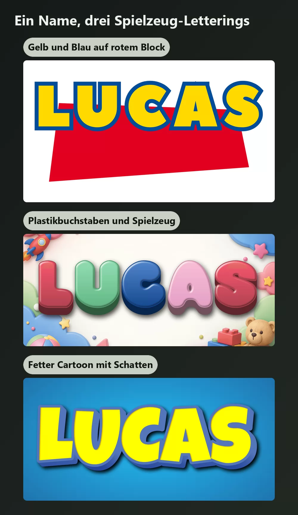 Derselbe Name in drei Letterings mit Spielzeugthema: dicke gelbe Buchstaben mit blauer Kontur auf einem gekippten roten Block, glänzende 3D-Buchstaben umgeben von Spielzeug, und gelbe Cartoon-Buchstaben mit kräftigem Schlagschatten