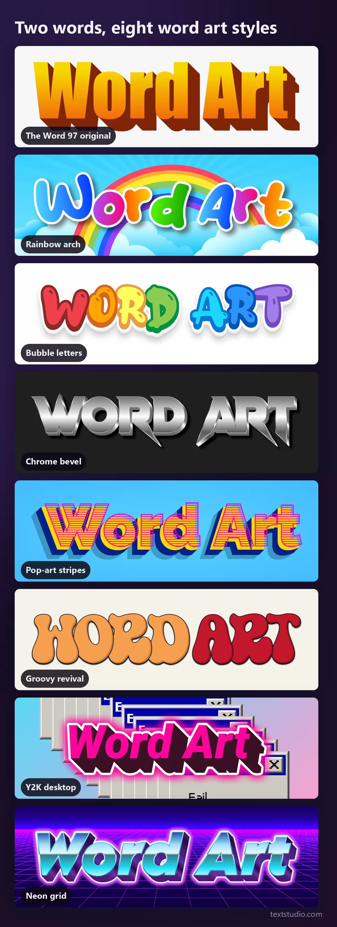 Eight word art styles on the same two words, stacked: the orange Word 97 original, a rainbow arch over clouds, multicoloured bubble letters, chrome bevel, striped pop-art capitals, groovy seventies letters, pink Y2K lettering over error dialogs, and chrome blue on a neon grid