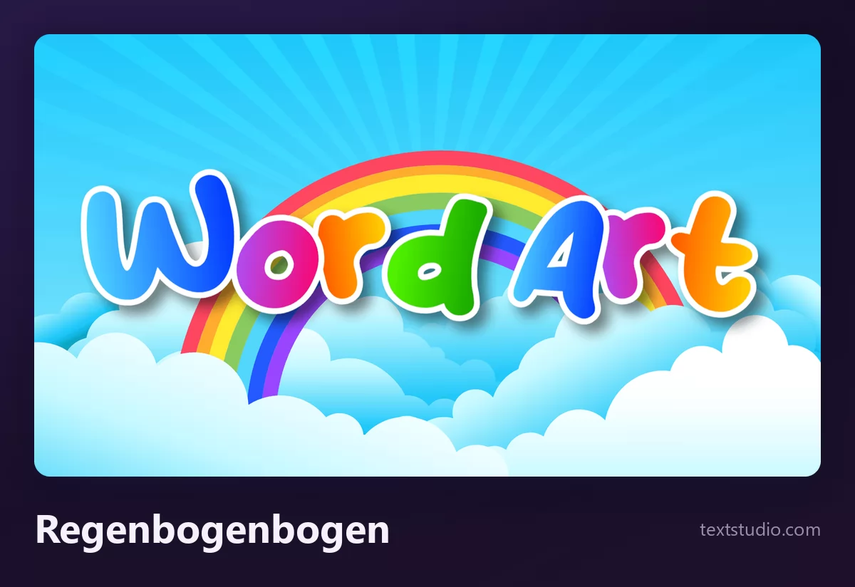 Die Wörter Word Art in Regenbogenbuchstaben, im Bogen über weißen Wolken und blauem Himmel, jeder Buchstabe in einer anderen Farbe und mit weißer Kontur